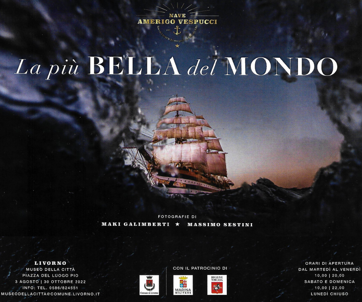Inaugurazione mostra “La più bella del mondo. Nave Amerigo Vespucci”